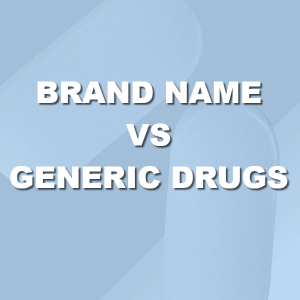 Brand name vs generic drugs